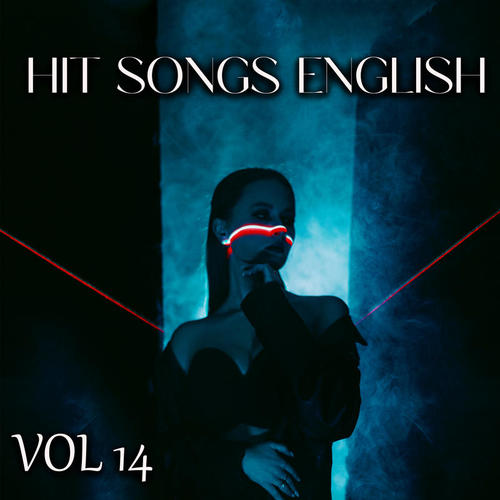 HIT SONGS ENGLISH VOL 14 (Explicit)