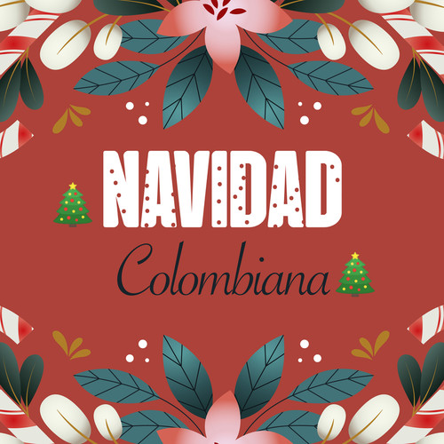 ?NAVIDAD COLOMBIANA  ?