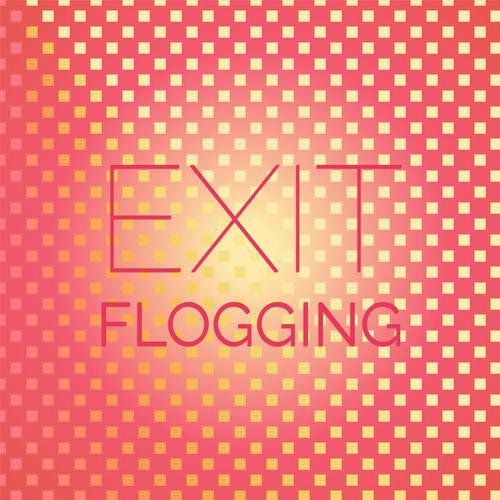 Exit Flogging