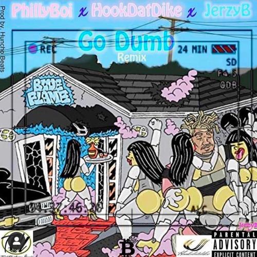 Go Dumb (feat. HookDatDike & JerzyB) [Remix]