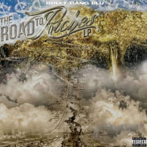 Road to riches (Explicit)