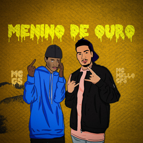 Menino de Ouro (Explicit)