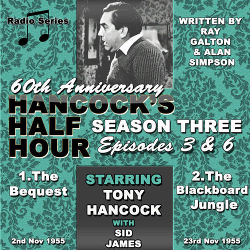 Hancock's Half Hour 60th Anniversary Season 3 Ep 3 & 6