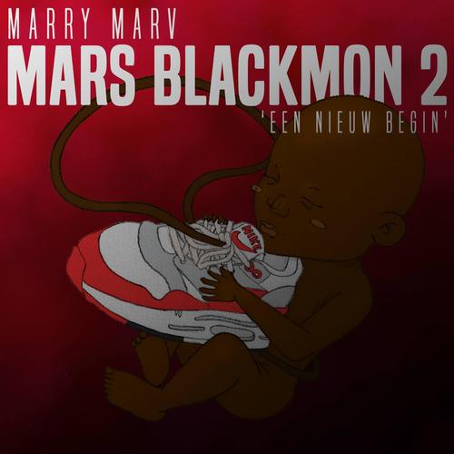 Mars Blackmon 2 (Explicit)