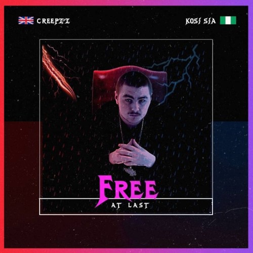 Free at Last (Explicit)