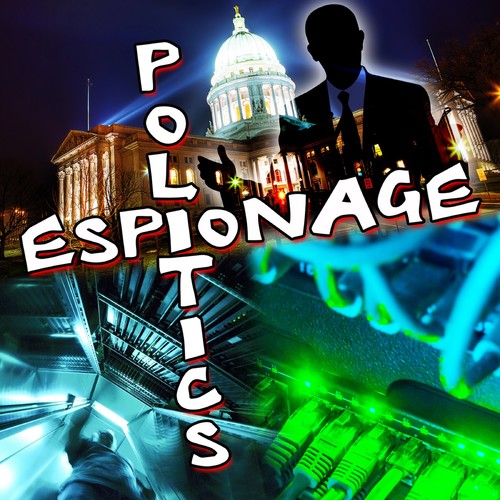 Politics & Espionage