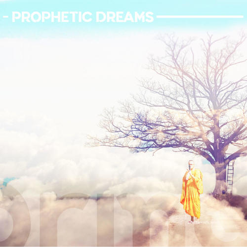 Prophetic Dreams