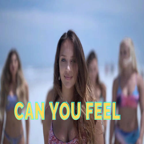 Can You Feel