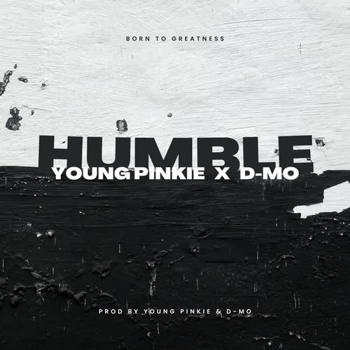 Humble (feat. D-MO) [Explicit]