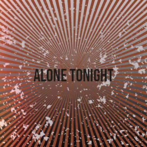 Alone Tonight