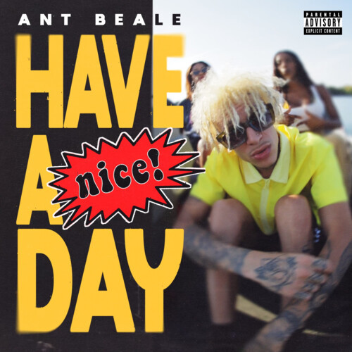 Have a Nice Day (Explicit)