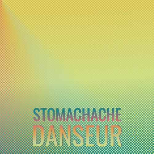 Stomachache Danseur