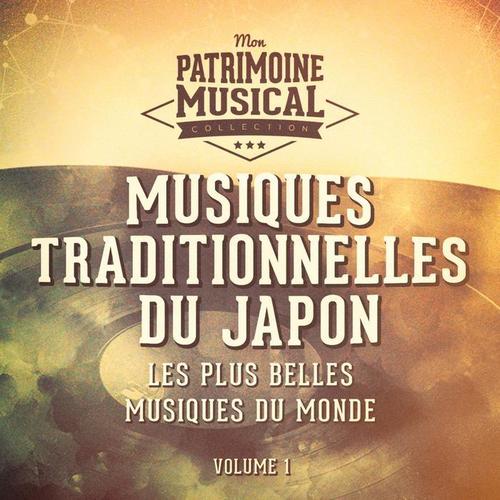 Les plus belles musiques du monde : Musiques traditionnelles du Japon, Vol. 1 (Chant du printemps)
