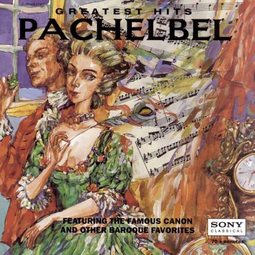 Pachelbel's Greatest Hits And Other Baroque Masterpieces