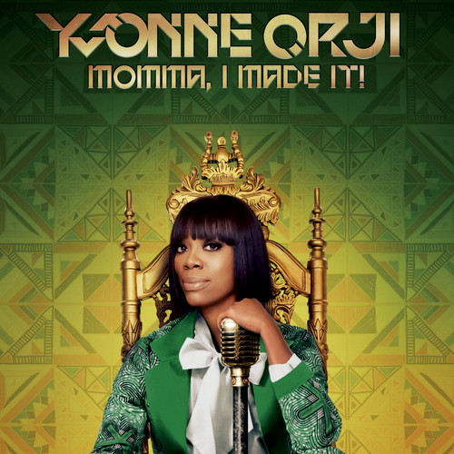 Yvonne Orji (Momma, I Made It!) [Explicit]