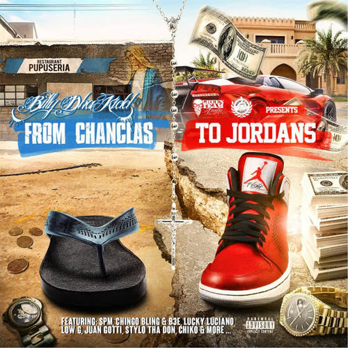 From Chanclas to Jordans (Explicit)