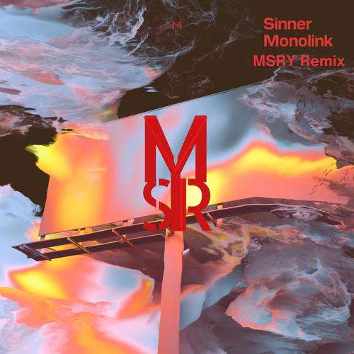 Sinner (MSRY Remix)