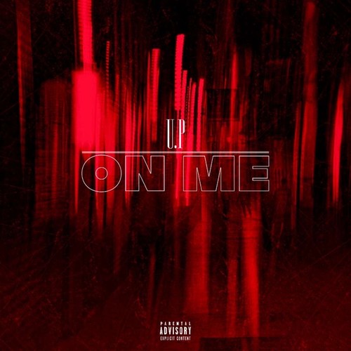 On Me (Explicit)