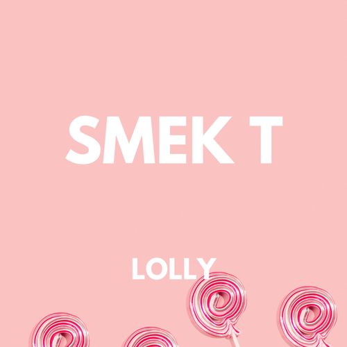 Lolly (Explicit)