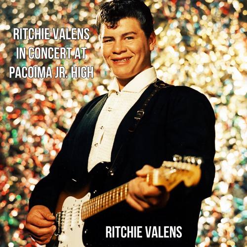 Ritchie Valens In Concert at Pacoima Jr. High