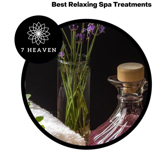 Best Relaxing Spa Treatments