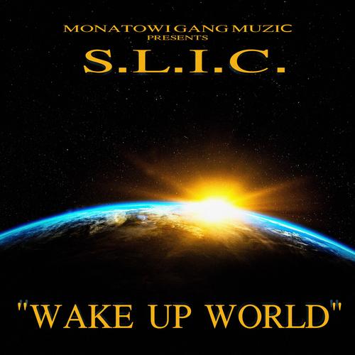 WAKE UP WORLD (Explicit)