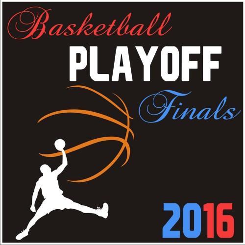 Basketball Playoff Finals 2016