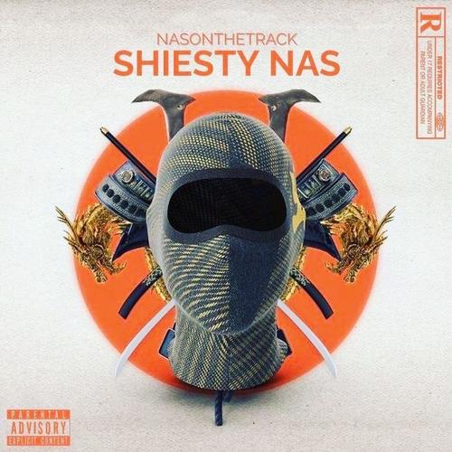 Shiesty Nas (Explicit)