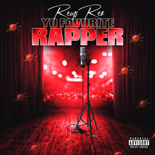 Yo Favorite Rapper (Explicit)