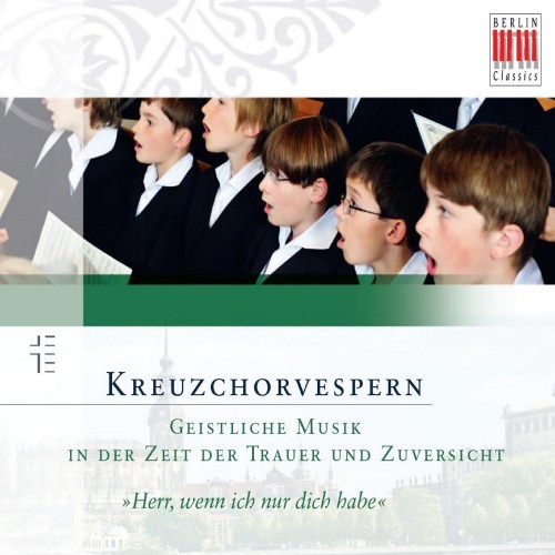 Kreuzchorvespern (Geistliche Musik in der Zeit der Trauer und Zuversicht)