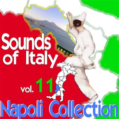 Sounds of Italy: Napoli Collection, Vol. 11