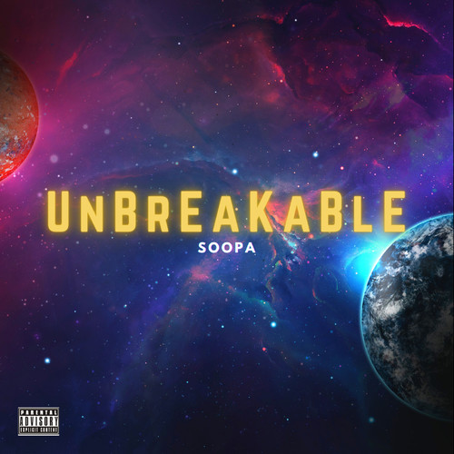 Unbreakable (Explicit)