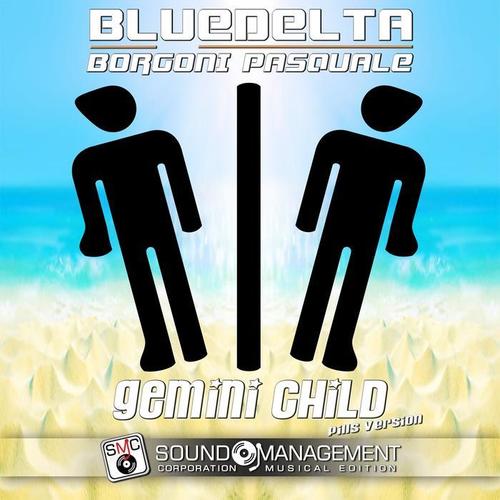 Gemini Child (Pills Version)