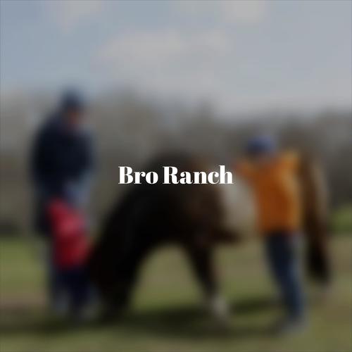 Bro Ranch