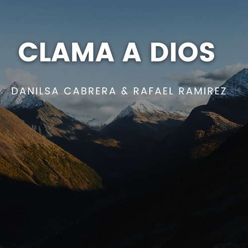 Clama a Dios