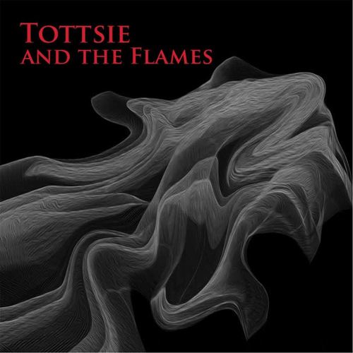 Tottsie and the Flames