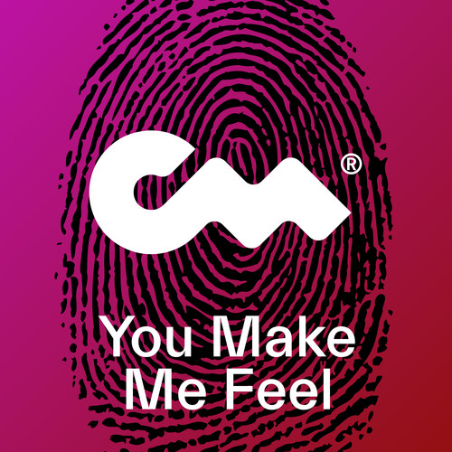 You Make Me Feel