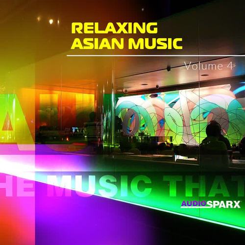 Relaxing Asian Music Volume 4