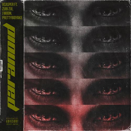 Paranoid (feat. Zubi Zui, JMoon & Prettyboiyake) [Explicit]