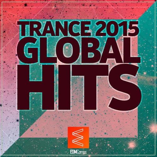 Trance 2015: Global Hits