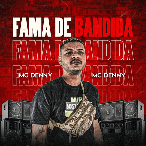 Fama de Bandida (Explicit)