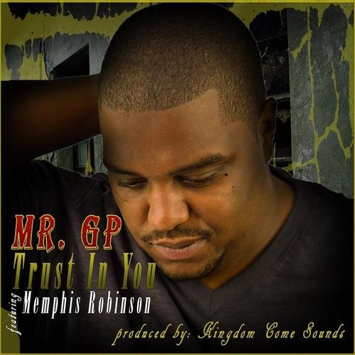 Trust in You (feat. Memphis Robinson)