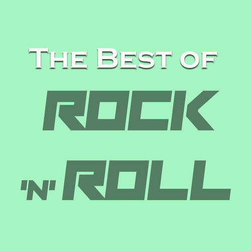 The Best of Rock 'N' Roll