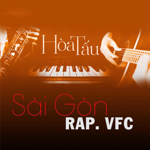 Sai Gon Rap. VFC