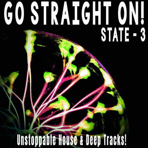 Go Straight On! - State 3