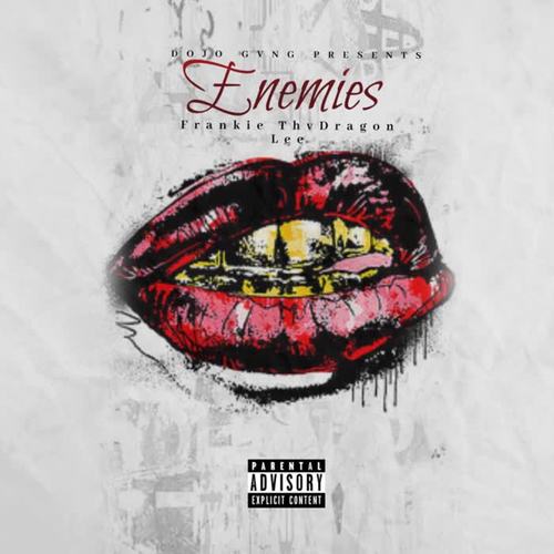 Enemies (Explicit)