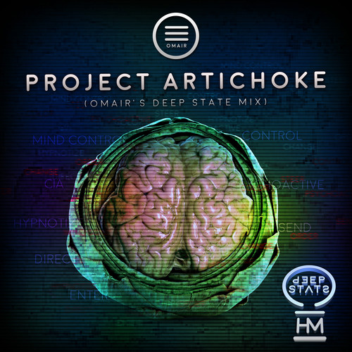 Project Artichoke (OMAIR'S Deep State Mix)