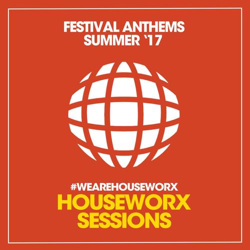 Festival Anthems (Summer '17)