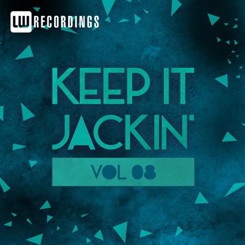 Keep It Jackin', Vol. 8