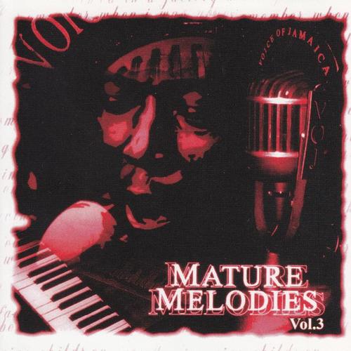 Mature Melodies, Vol. 3